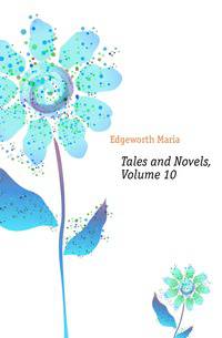 Tales and Novels, Volume 10