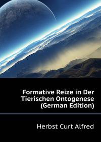 Formative Reize in Der Tierischen Ontogenese (German Edition)