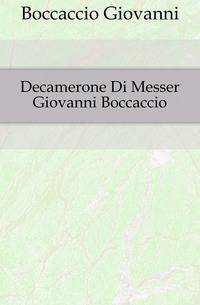 Decamerone Di Messer Giovanni Boccaccio