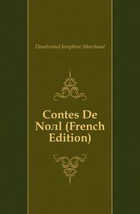 Contes De Noel (French Edition)