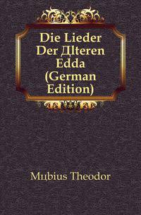 Die Lieder Der Alteren Edda (German Edition)