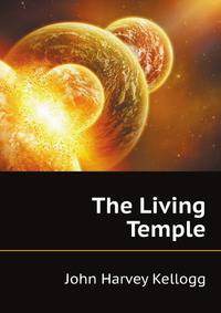 The Living Temple