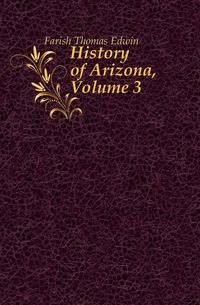 History of Arizona, Volume 3