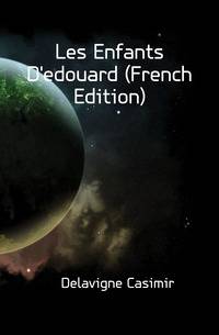 Les Enfants D'edouard (French Edition)