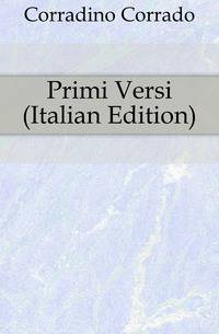 Primi Versi (Italian Edition)