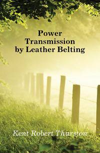 Power Transmission by Leather Belting
