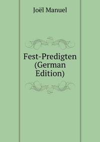 Fest-Predigten (German Edition)
