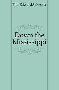 Down the Mississippi