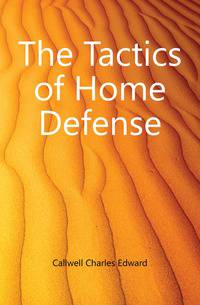 The Tactics of Home Defense