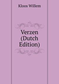 Verzen ... (Dutch Edition)