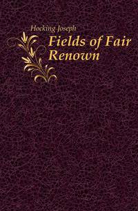 Fields of Fair Renown
