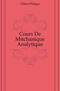 Cours De Mechanique Analytique