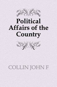Political Affairs of the Country