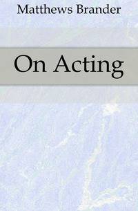 On Acting