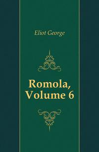 Romola, Volume 6