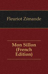 Mon Sillon (French Edition)