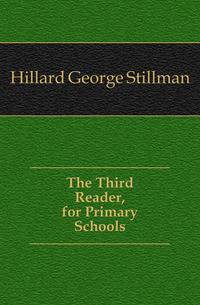 The Third Reader, for Primary Schools