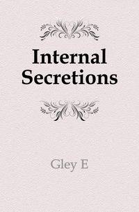 Internal Secretions