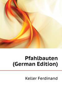Pfahlbauten (German Edition)