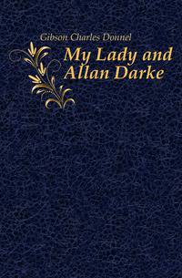 My Lady and Allan Darke