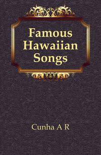 Famous Hawaiian Songs