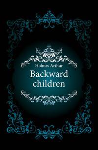 Backward children