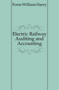 Electric Railway Auditing and Accounting