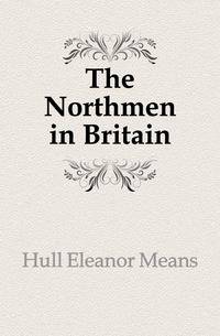 The Northmen in Britain