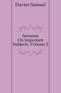 Sermons On Important Subjects, Volume 2