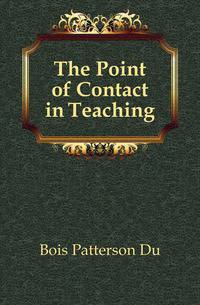 The Point of Contact in Teaching