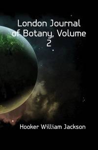 London Journal of Botany, Volume 2