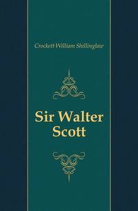 Sir Walter Scott