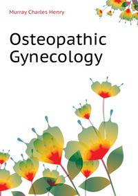 Osteopathic Gynecology ...