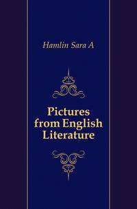 Pictures from English Literature