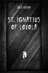 St. Ignatius of Loyola