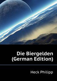 Die Biergelden (German Edition)