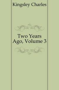 Two Years Ago, Volume 3