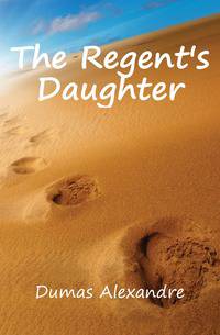 The Regent's Daughter