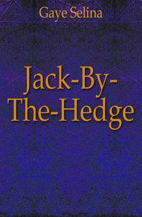 Jack-By-The-Hedge