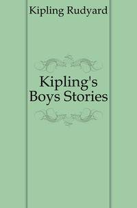 Kipling's Boys Stories