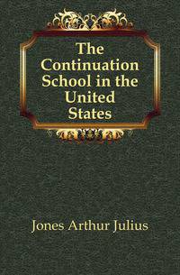The Continuation School in the United States