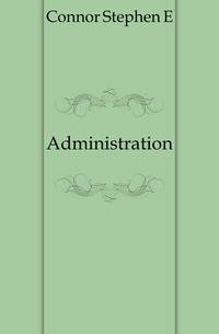 Administration