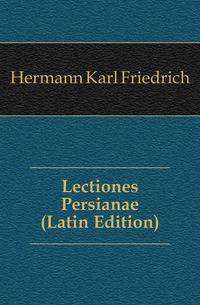 Lectiones Persianae (Latin Edition)