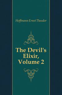 The Devil's Elixir, Volume 2