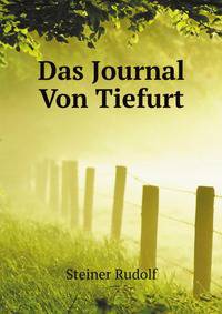Das Journal Von Tiefurt (German Edition)
