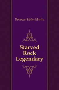 Starved Rock Legendary