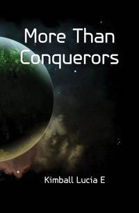 More Than Conquerors