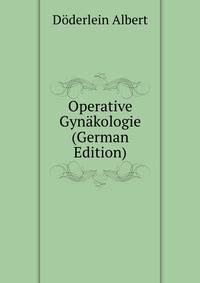 Operative Gynaekologie (German Edition)