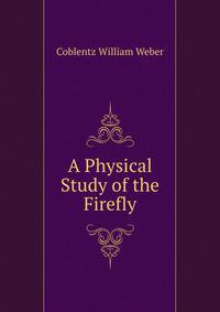 A Physical Study of the Firefly