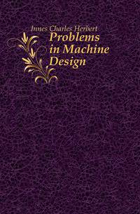 Problems in Machine Design